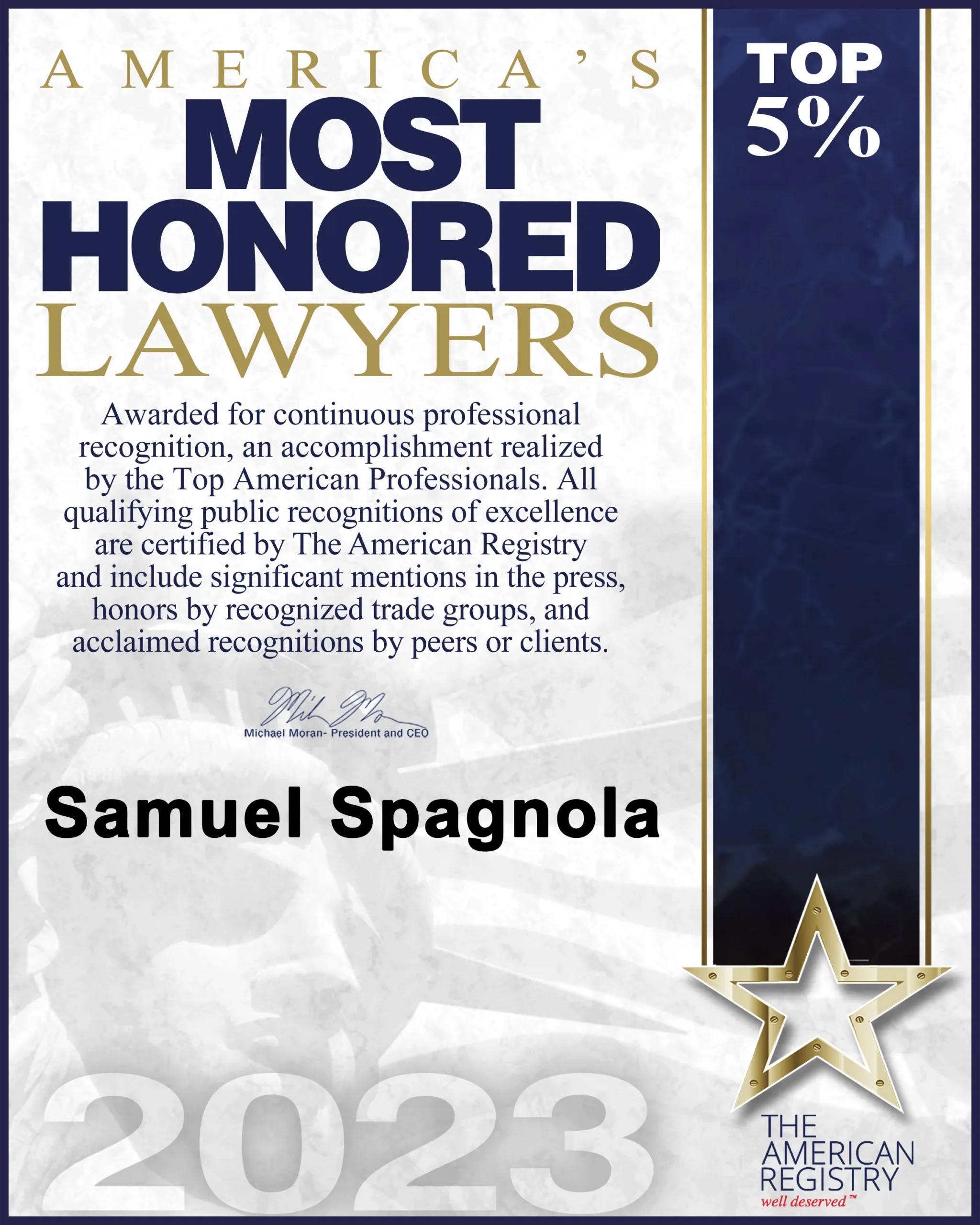 Spagnola Law Firm Top Rated